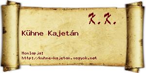 Kühne Kajetán névjegykártya